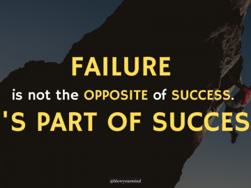 Learning from failure and enjoy the success