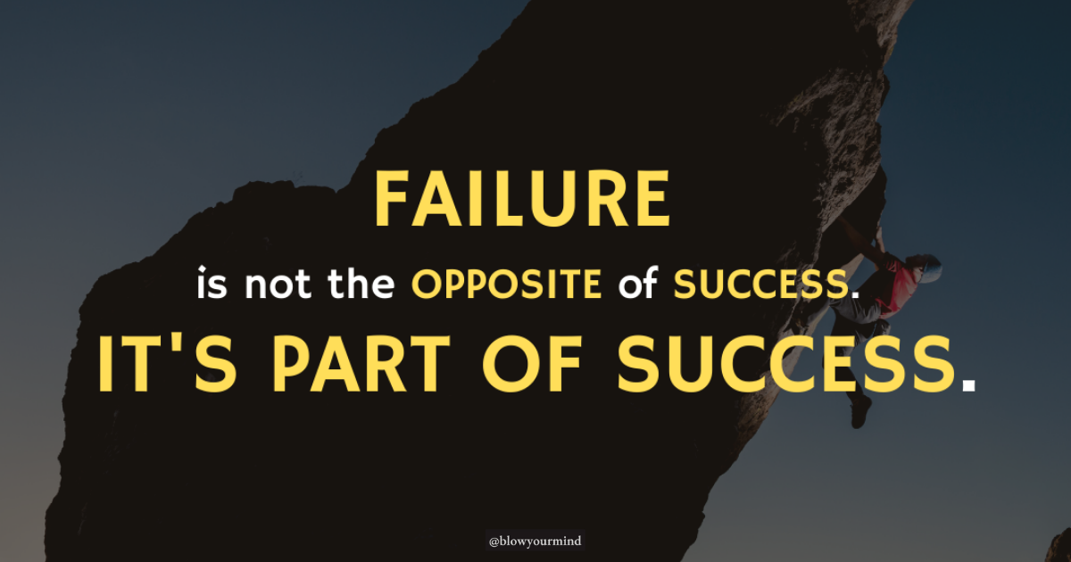Learning from failure and enjoy the success