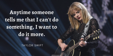 67 Iconic Taylor Swift Quote That’ll Inspire You to Follow Your Dream