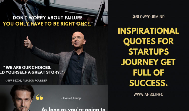 50++ Inspirational Quotes For Startups Journey Get Full of Success.
